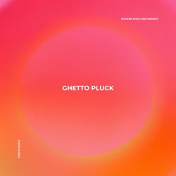 Ghetto Pluck