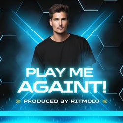 Play Me Againt!