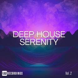 Deep House Serenity, Vol. 02