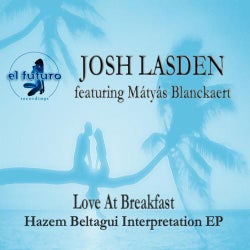 Love at Breakfast - Hazem Beltagui Interpretation EP