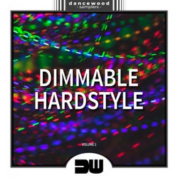 Dimmable Hardstyle, Vol. 1