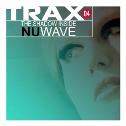 Trax 4 - The Shadow Inside NuWave
