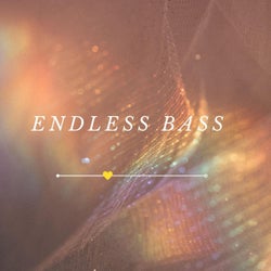 Endless bass