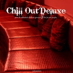 Chillout Deluxe (Pure & Rafinated Grooves)