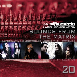 Sounds from the Matrix 020