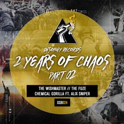 2 Years Of Chaos, Pt. 02