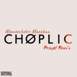 Choplic (Proyal Remix)