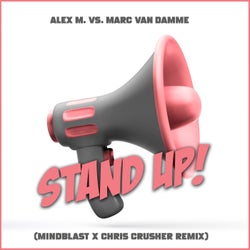 Stand Up! (Mindblast X Chris Crusher Remix)