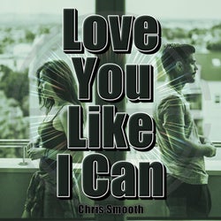 Love You Like I Can