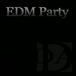 EDM Party