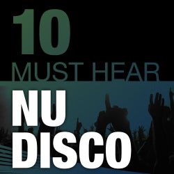 10 Must Hear Nu Disco Tracks - Week 31