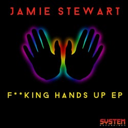 Jamie Stewart's "F**king Hands Up" Chart
