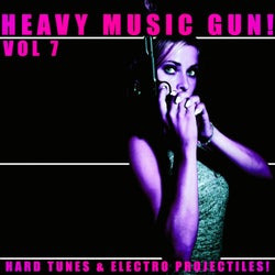 Heavy Music Gun! - Vol.7