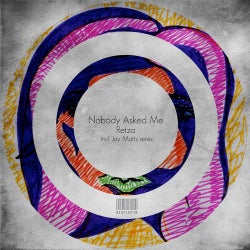 Nobody Asked Me EP