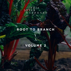 Root to Branch, Vol. 2