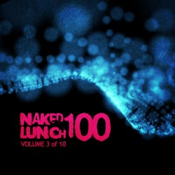 Naked Lunch One Hundred - Volume 3 Of 10