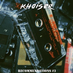 KHOISER RECOMMENDATIONS #3