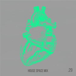 House Space Mix - Vol.29
