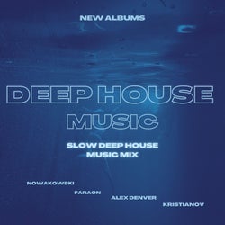 slow deep house music mix