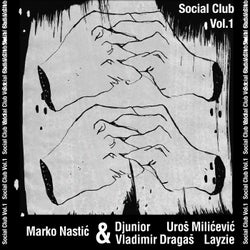 Social Club Vol. 1