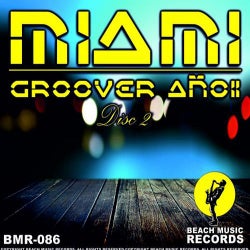 Miami Groover Ano II (Disc2)