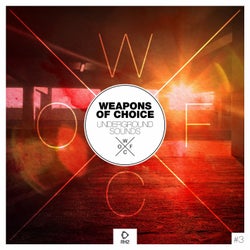 Weapons Of Choice - Underground Sounds Vol. 3