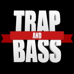 TRAP AND BASS 002 - TRAP KINGS
