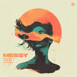 Messy (Extended Mix)