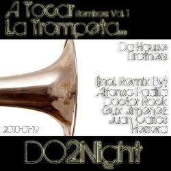 A Tocar La Trompeta Remixes: Vol. 1