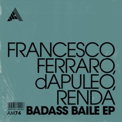 Badass Baile EP - Extended Mixes