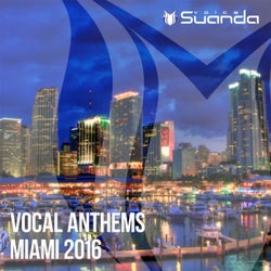 Vocal Anthems Miami 2016