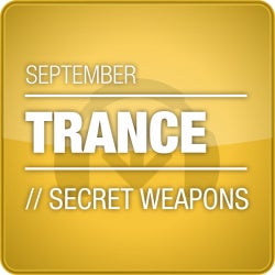 September Secret Weapons: Trance