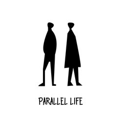 Parallel Life