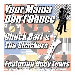 Your Mama Don't Dance (feat. Huey Lewis)