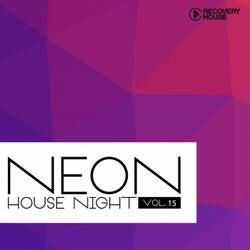 Neon House Night Vol. 15