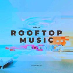 Sweet Rooftop Music, Vol. 3