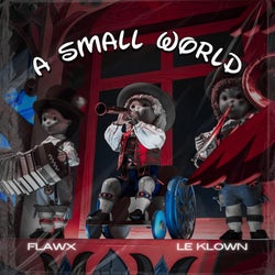 A SMALL WORLD (Extended Mix)