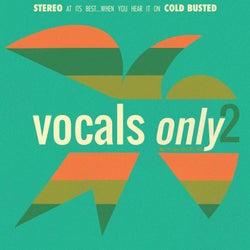Vocals Only 2