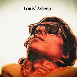 Louis' Asleep