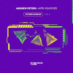 Andrew Peters With your eyes August 2021