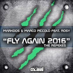 Fly Again 2016 (feat. Rosy) [The Remixes]