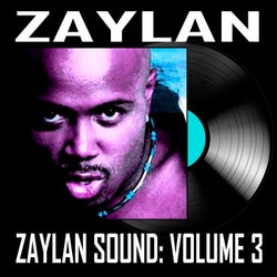 Zaylan Sound, Vol. 3
