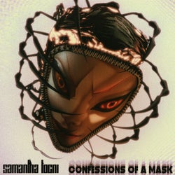 Confessions Of A Mask - Valerie Ace Remix