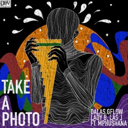 Take A Photo (feat. Mphushana)