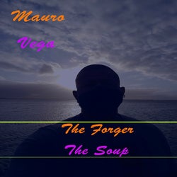 The Forger The Soup