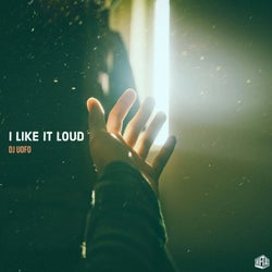I Like It Loud