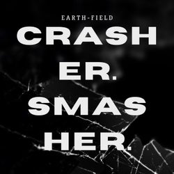 Crasher Smasher