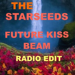 FUTURE KISS BEAM (Radio Edit)