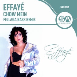 Chow Mein (Fellaga Bass Remix)