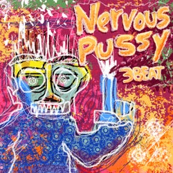 Nervous Pussy